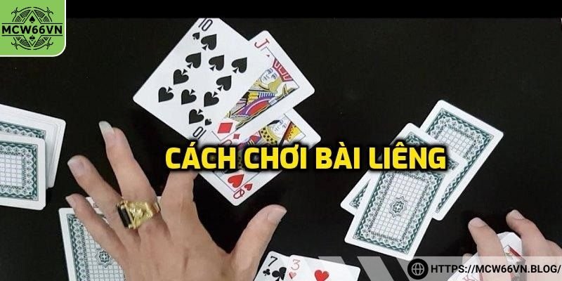 Cách chơi bài liêng chi tiết từ A - Z cho cược thủ mới