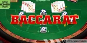 Luật đánh Baccarat cơ bản